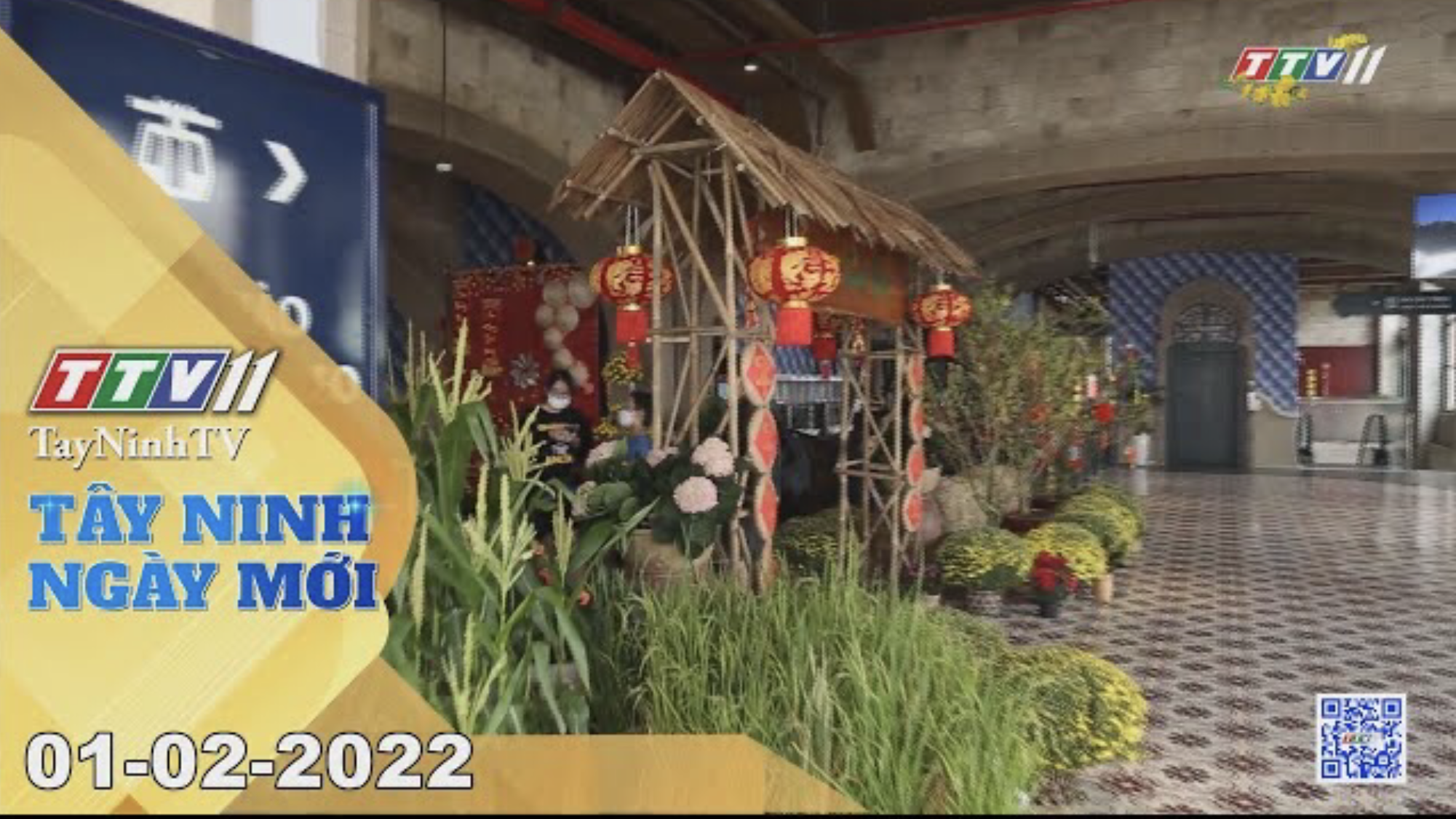 TÂY NINH NGÀY MỚI 01/02/2022 | Tin tức hôm nay | TayNinhTV