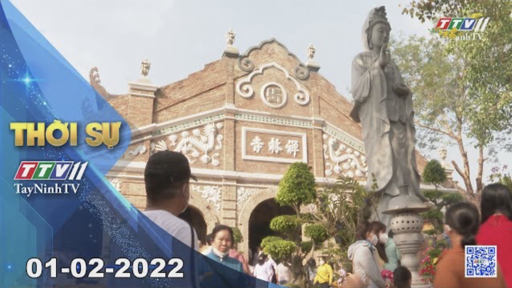 THỜI SỰ TÂY NINH 01/02/2022 | Tin tức hôm nay | TayNinhTV