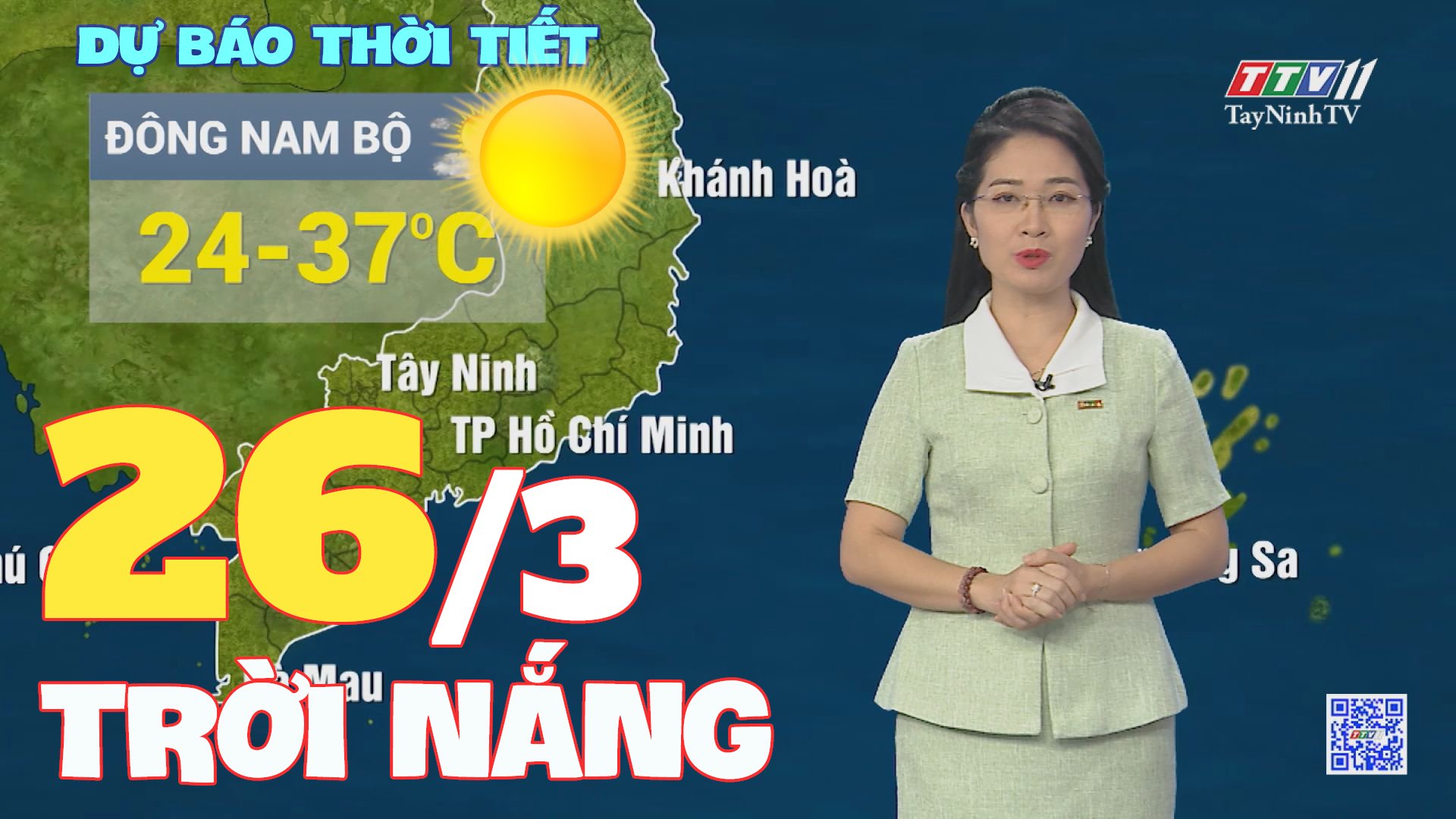 Bản tin thời tiết 26-3-2024 | TayNinhTVEnt