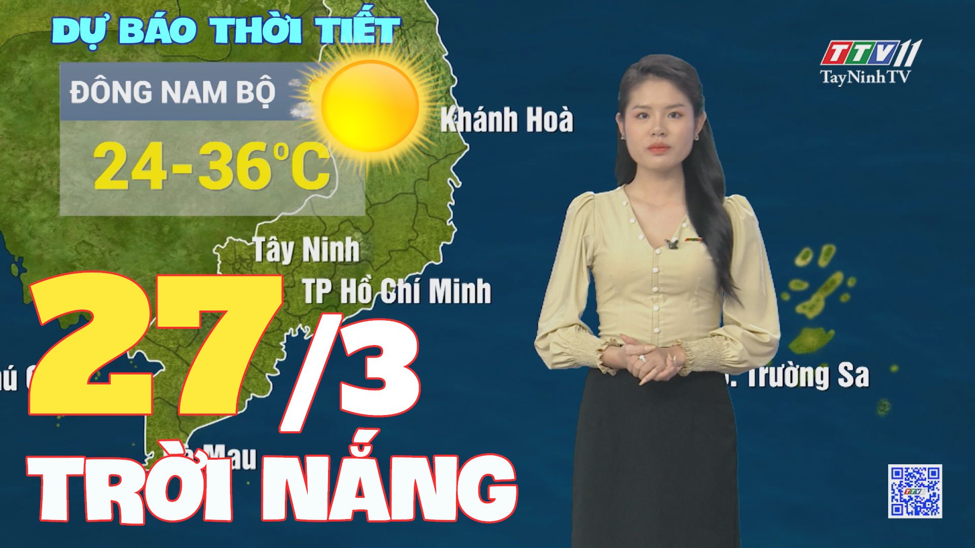 Bản tin thời tiết 27-3-2024 | TayNinhTVEnt