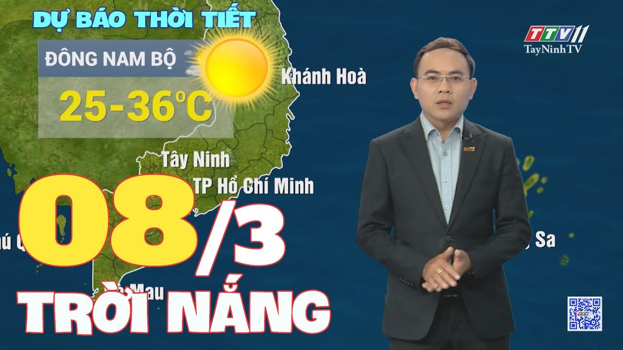 Bản tin thời tiết 08-3-2024 | TayNinhTVEnt