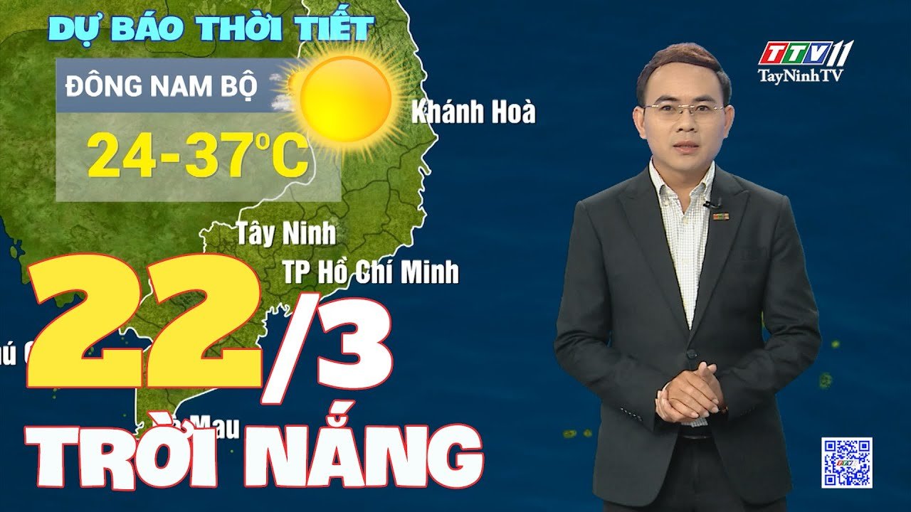 Bản tin thời tiết 22-3-2024 | TayNinhTVEnt