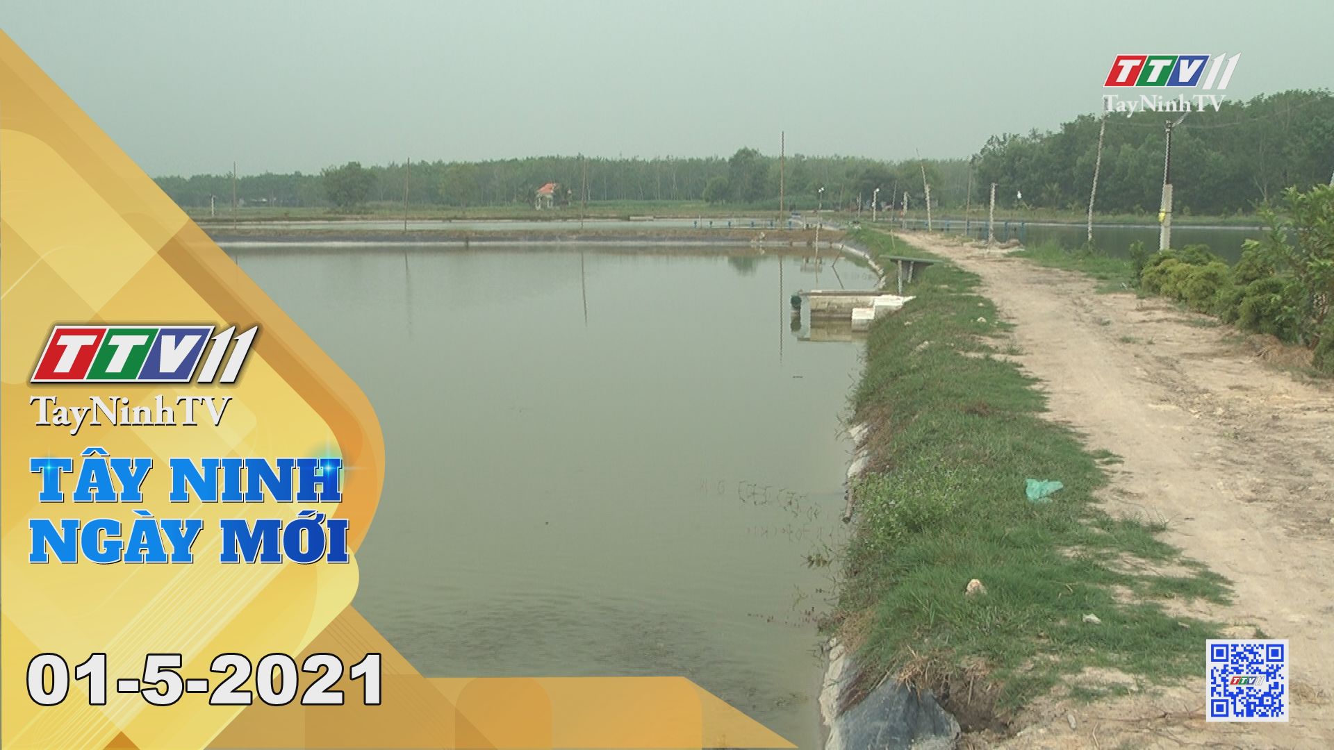 Tây Ninh Ngày Mới 01-5-2021 | Tin tức hôm nay | TayNinhTV