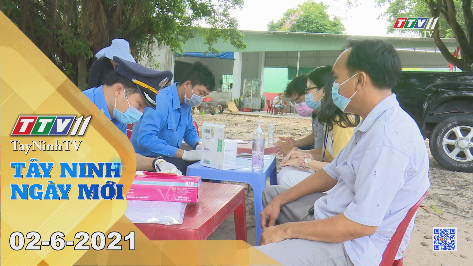 Tây Ninh Ngày Mới 02-6-2021 | Tin tức hôm nay | TayNinhTV