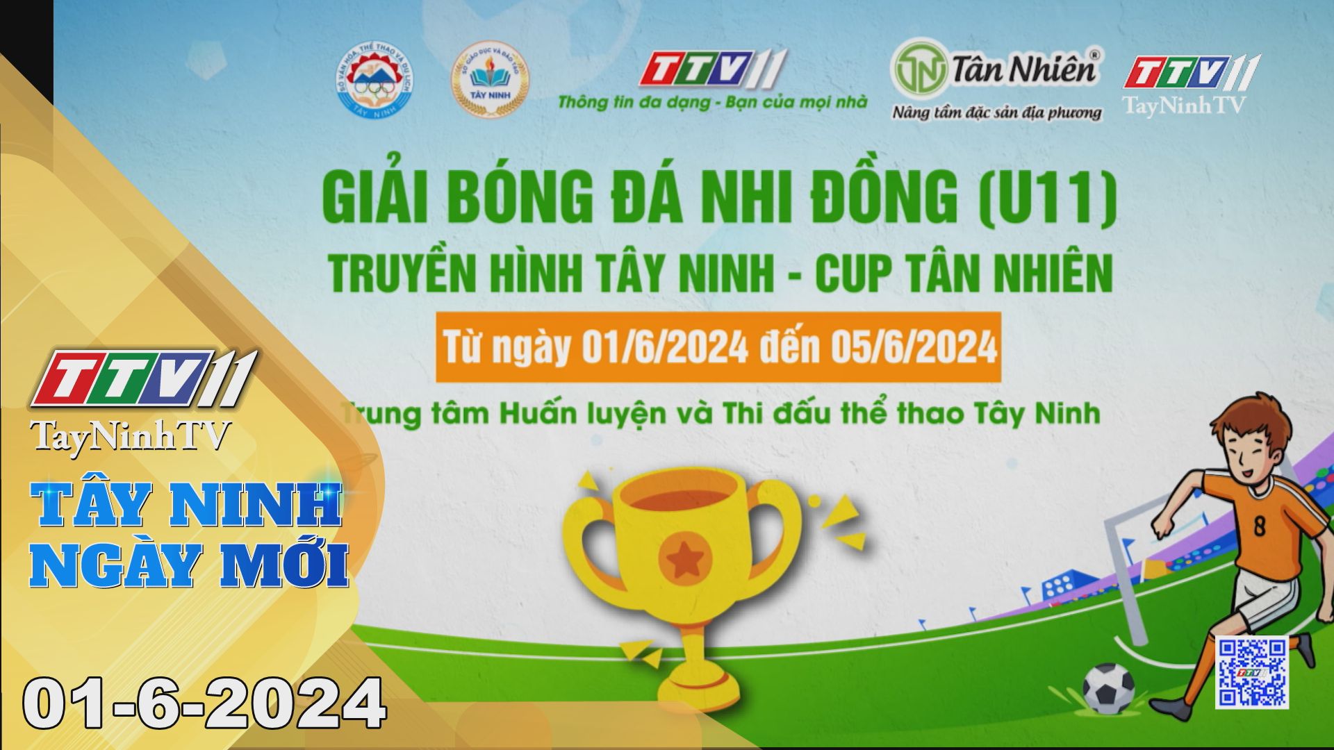 Tây Ninh ngày mới 01-6-2024 | Tin tức hôm nay | TayNinhTV