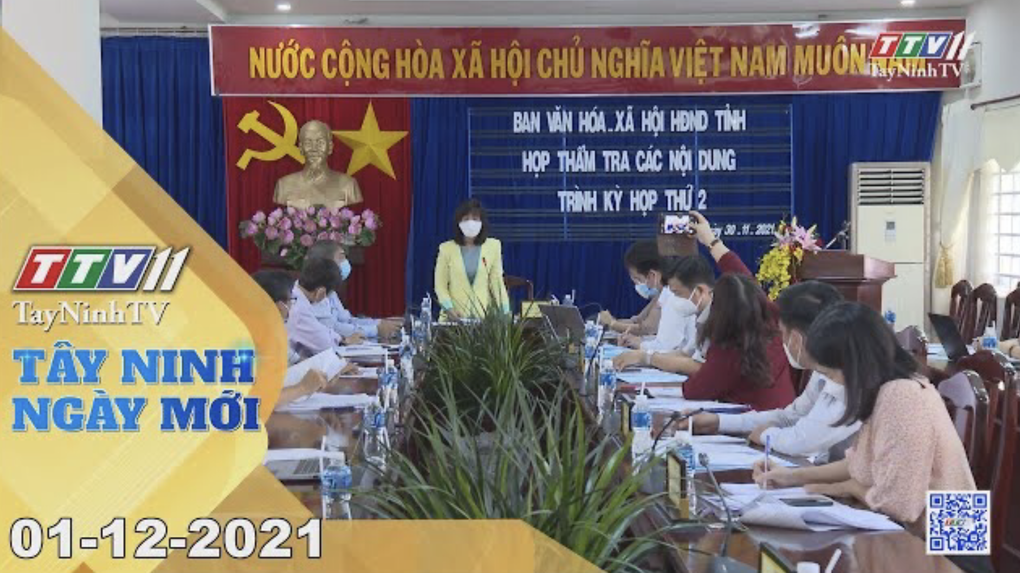 TÂY NINH NGÀY MỚI 01/12/2021 | Tin tức hôm nay | TayNinhTV