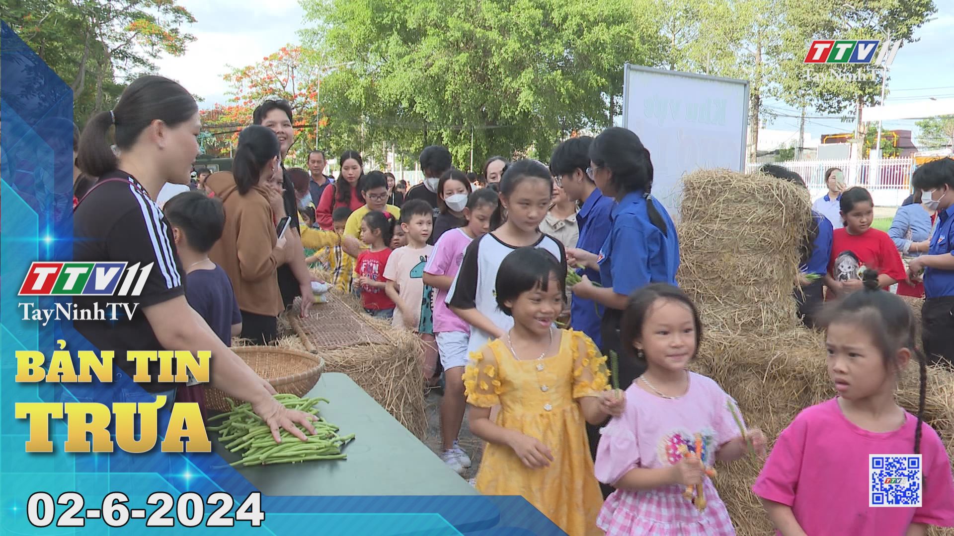 Bản tin trưa 02-6-2024 | Tin tức hôm nay | TayNinhTV