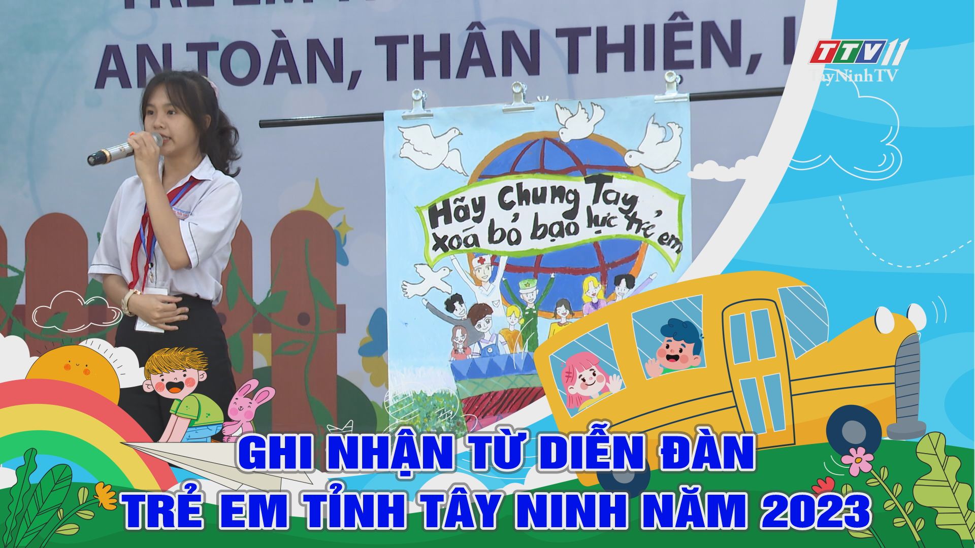 Ghi nhận từ Diễn đàn trẻ em tỉnh Tây Ninh năm 2023 | Trang tuổi thơ | TayNinhTV