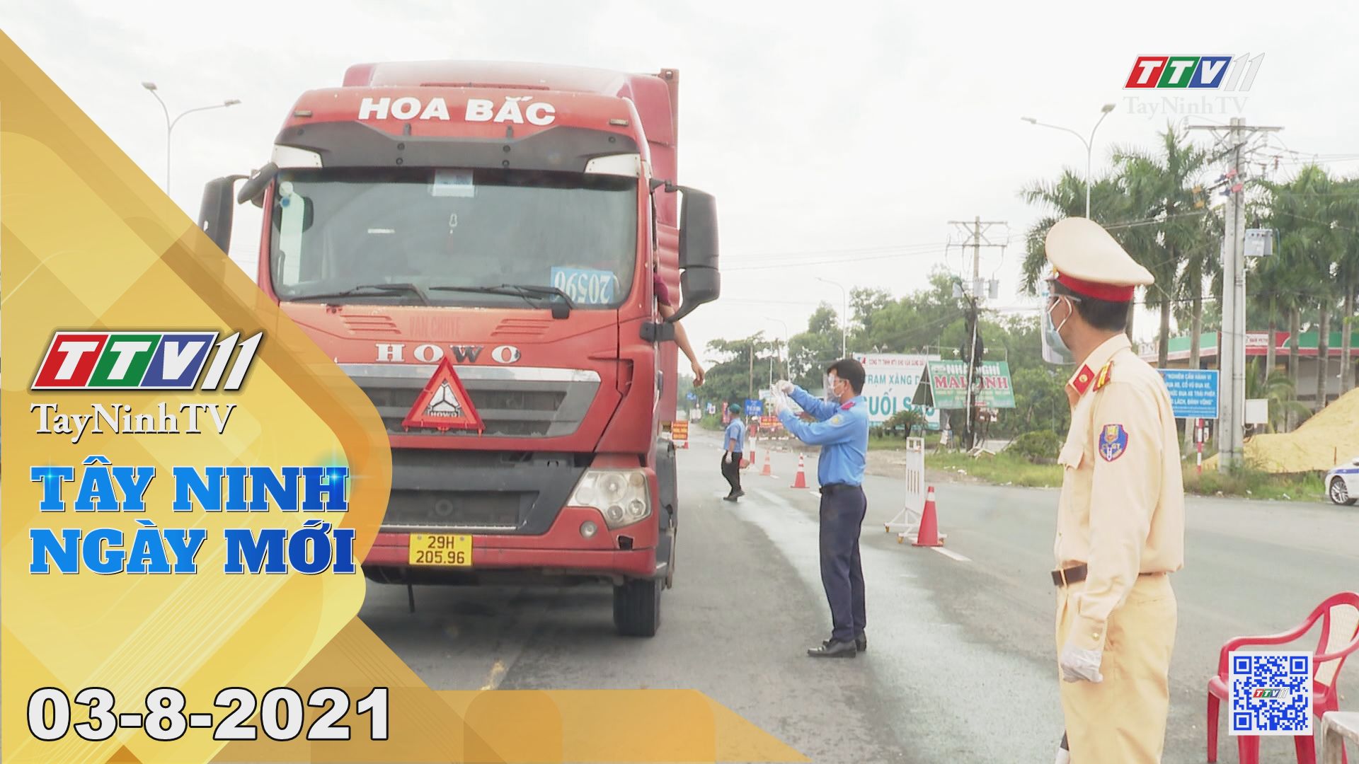 Tây Ninh Ngày Mới 03-8-2021 | Tin tức hôm nay | TayNinhTV