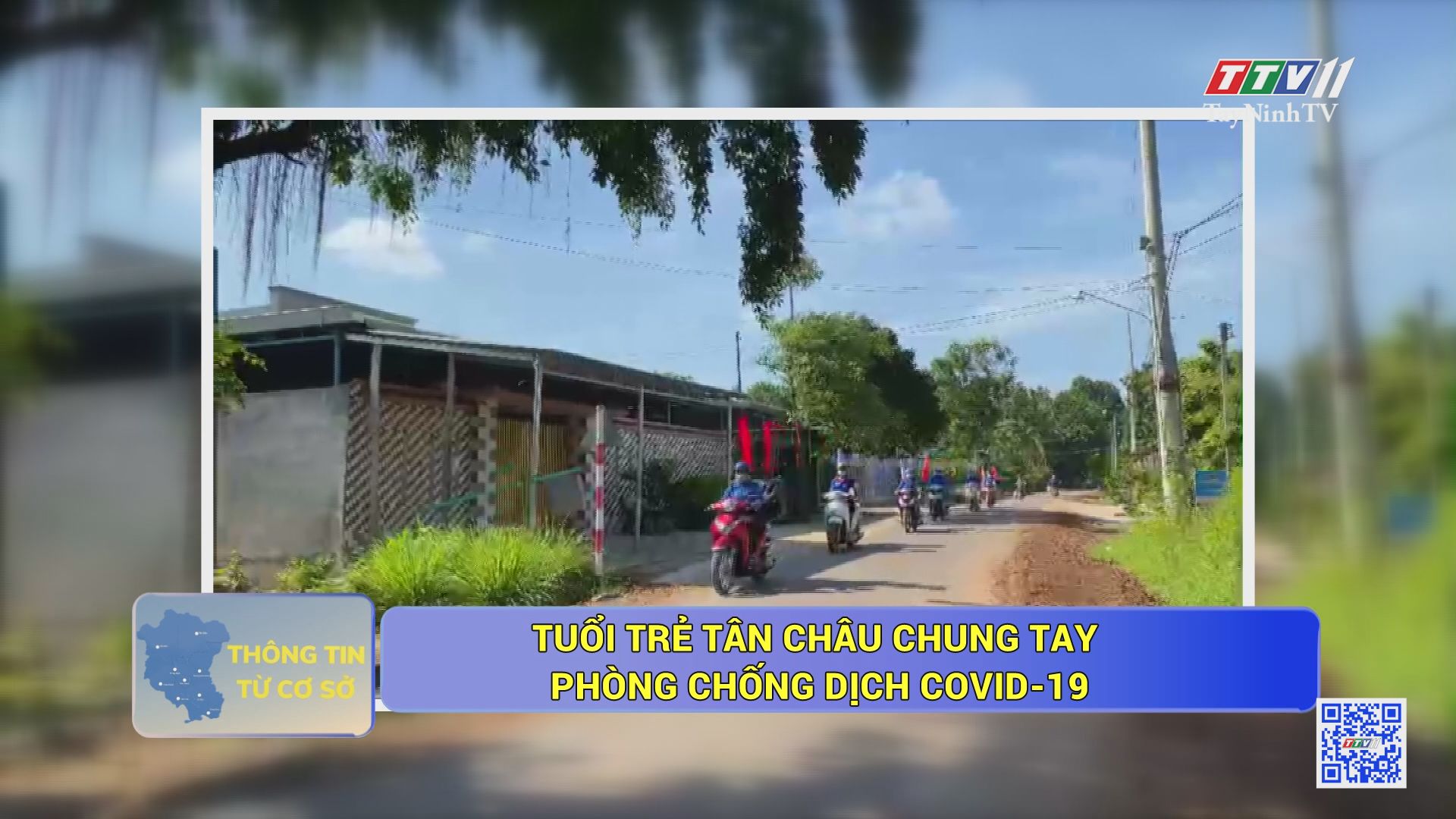 Tuổi trẻ Tân Châu chung tay phòng chống dịch Covid-19 | THÔNG TIN TỪ CƠ SỞ | TayNinhTV