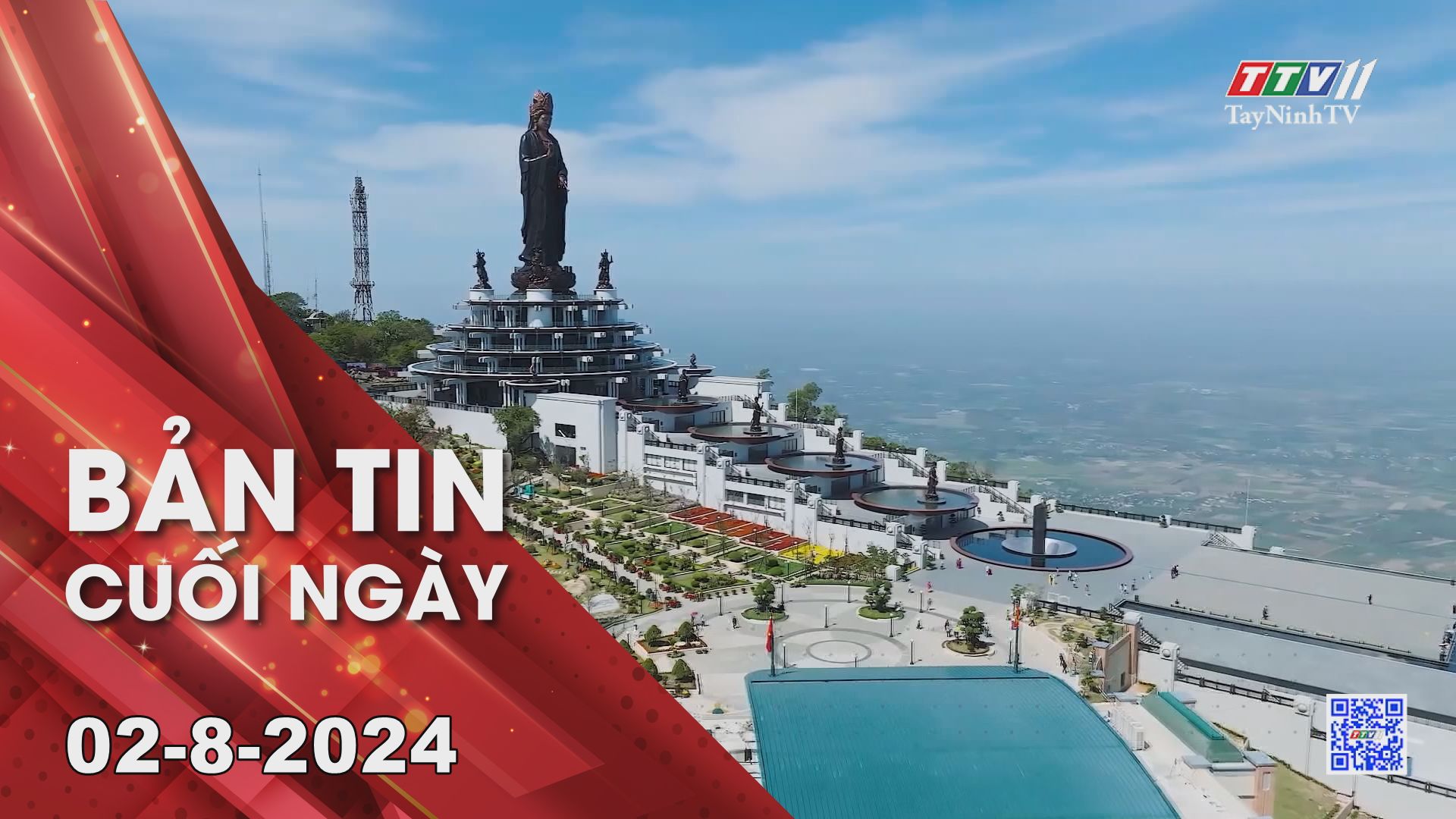 Bản tin cuối ngày 02-8-2024 | Tin tức hôm nay | TayNinhTV