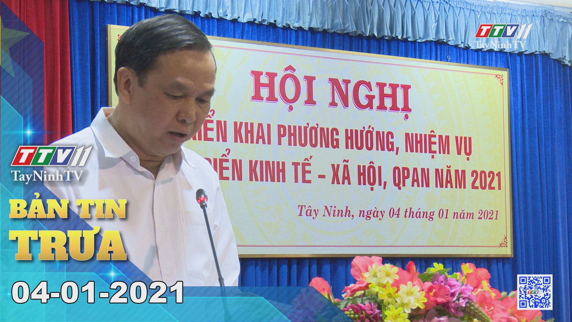 Bản tin trưa 04-01-2021 | Tin tức hôm nay | TayNinhTV