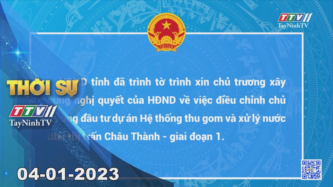 Thời sự Tây Ninh 04-01-2023 | Tin tức hôm nay | TayNinhTV