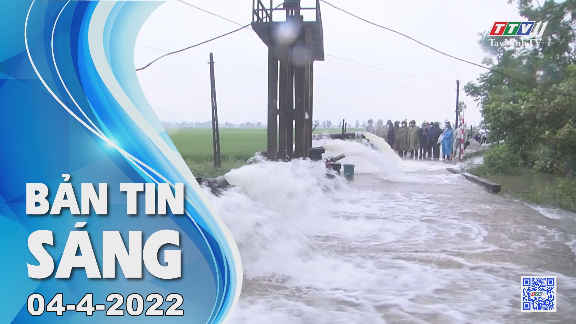 Bản tin sáng 04-4-2022 | Tin tức hôm nay | TayNinhTV