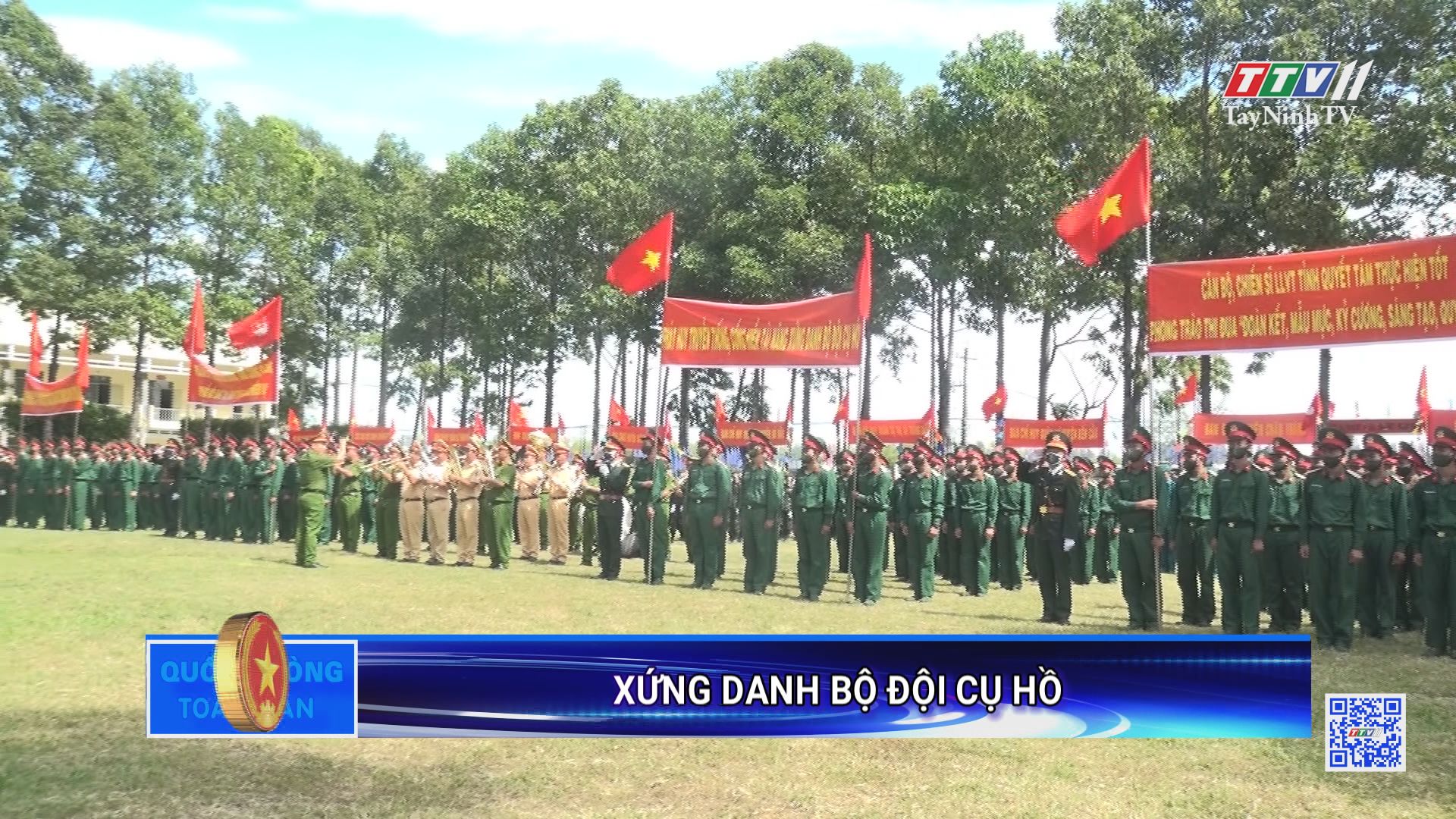 Xứng danh Bộ đội Cụ Hồ | Quốc phòng toàn dân | TayNinhTV
