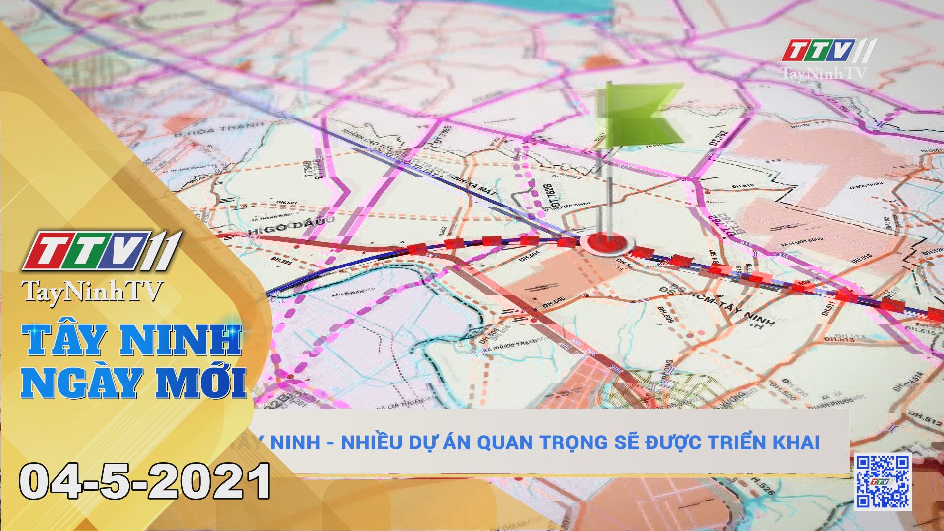 Tây Ninh Ngày Mới 04-5-2021 | Tin tức hôm nay | TayNinhTV
