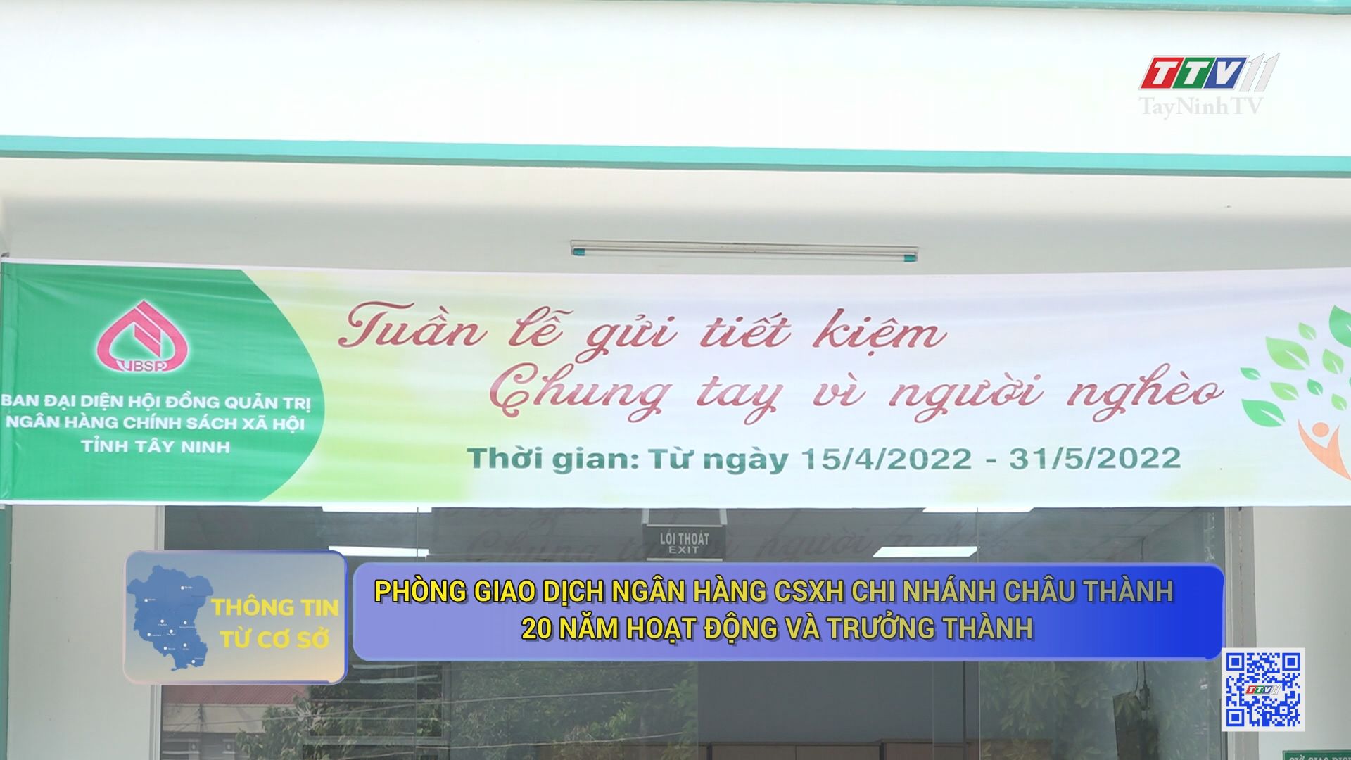 Phòng giao dịch ngân hàng CSXH chi nhánh Châu Thành 20 năm hoạt động và trưởng thành | TayNinhTV
