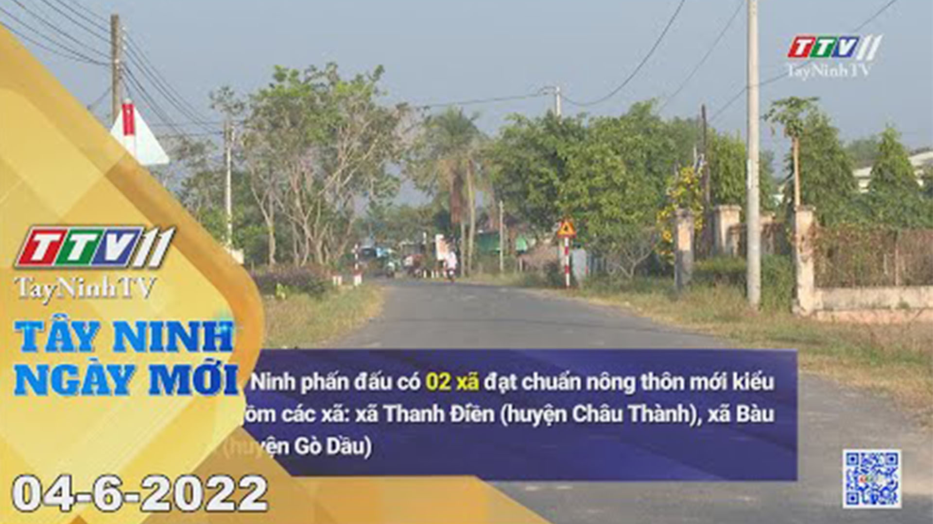 Tây Ninh ngày mới 04-6-2022 | Tin tức hôm nay | TayNinhTV