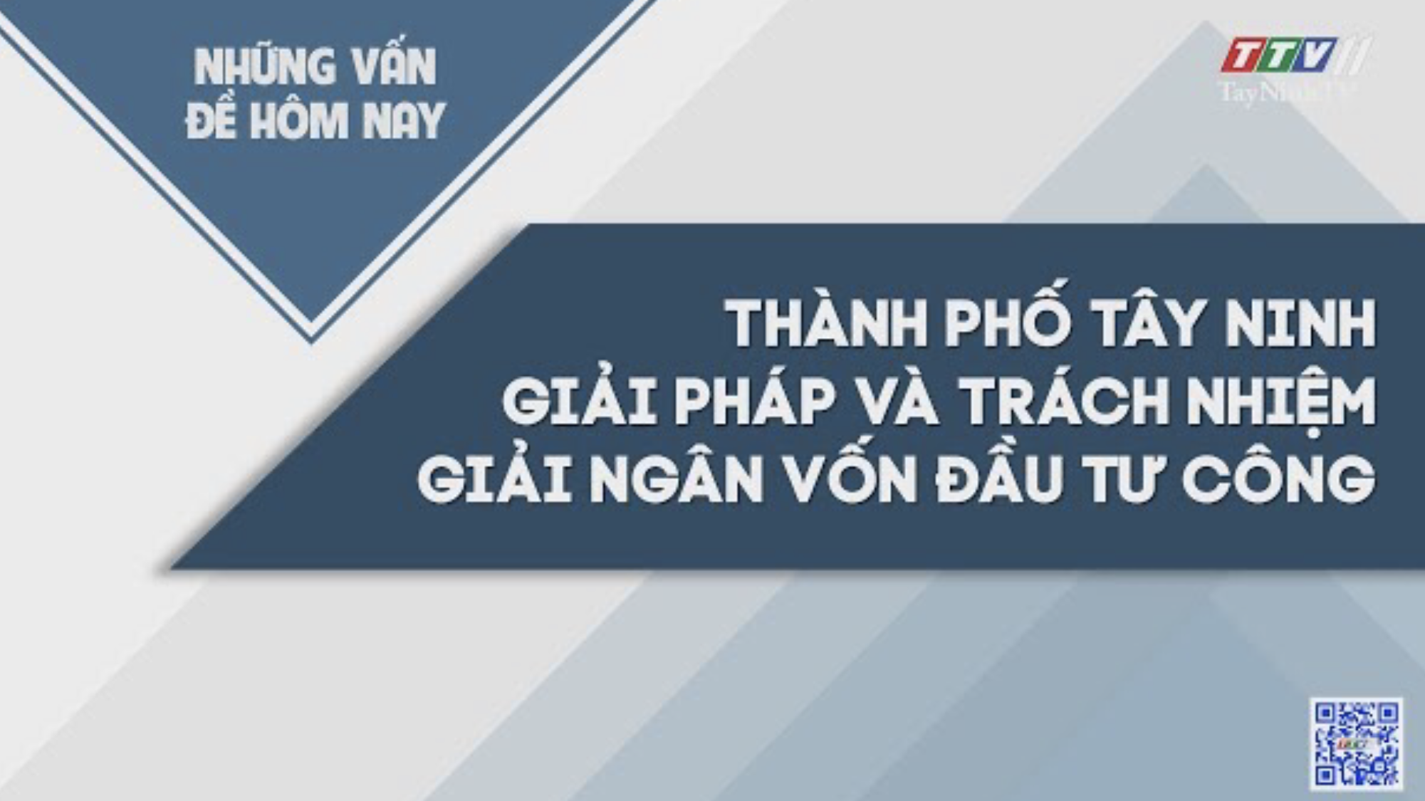 Thành phố Tây Ninh gải pháp và trách nhiệm giải ngân vốn đầu tư công | NHỮNG VẤN ĐỀ HÔM NAY | TayNinhTV