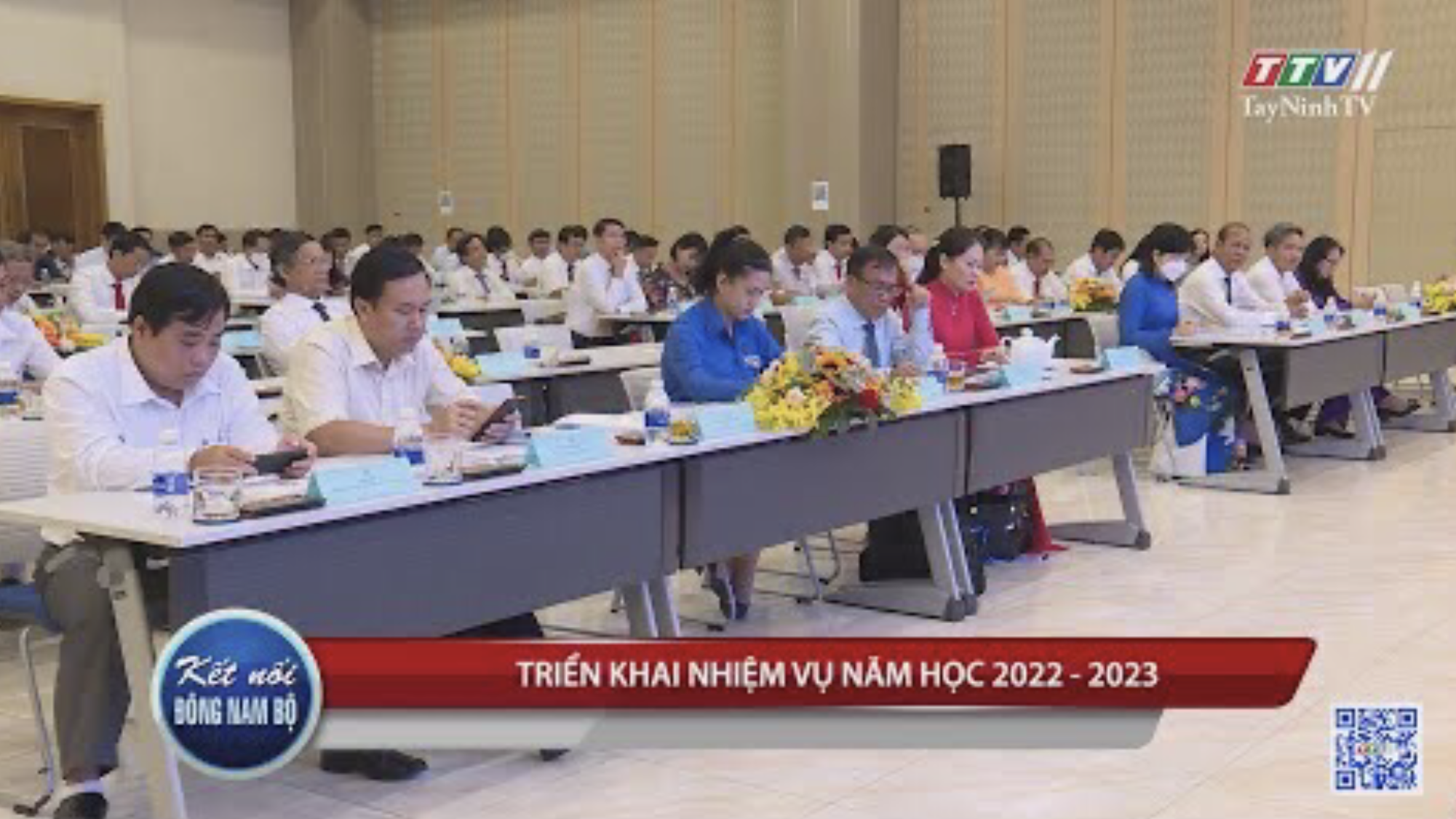 Triển khai nhiệm vụ năm học 2022 - 2023 | KẾT NỐI ĐÔNG NAM BỘ | TayNinhTV