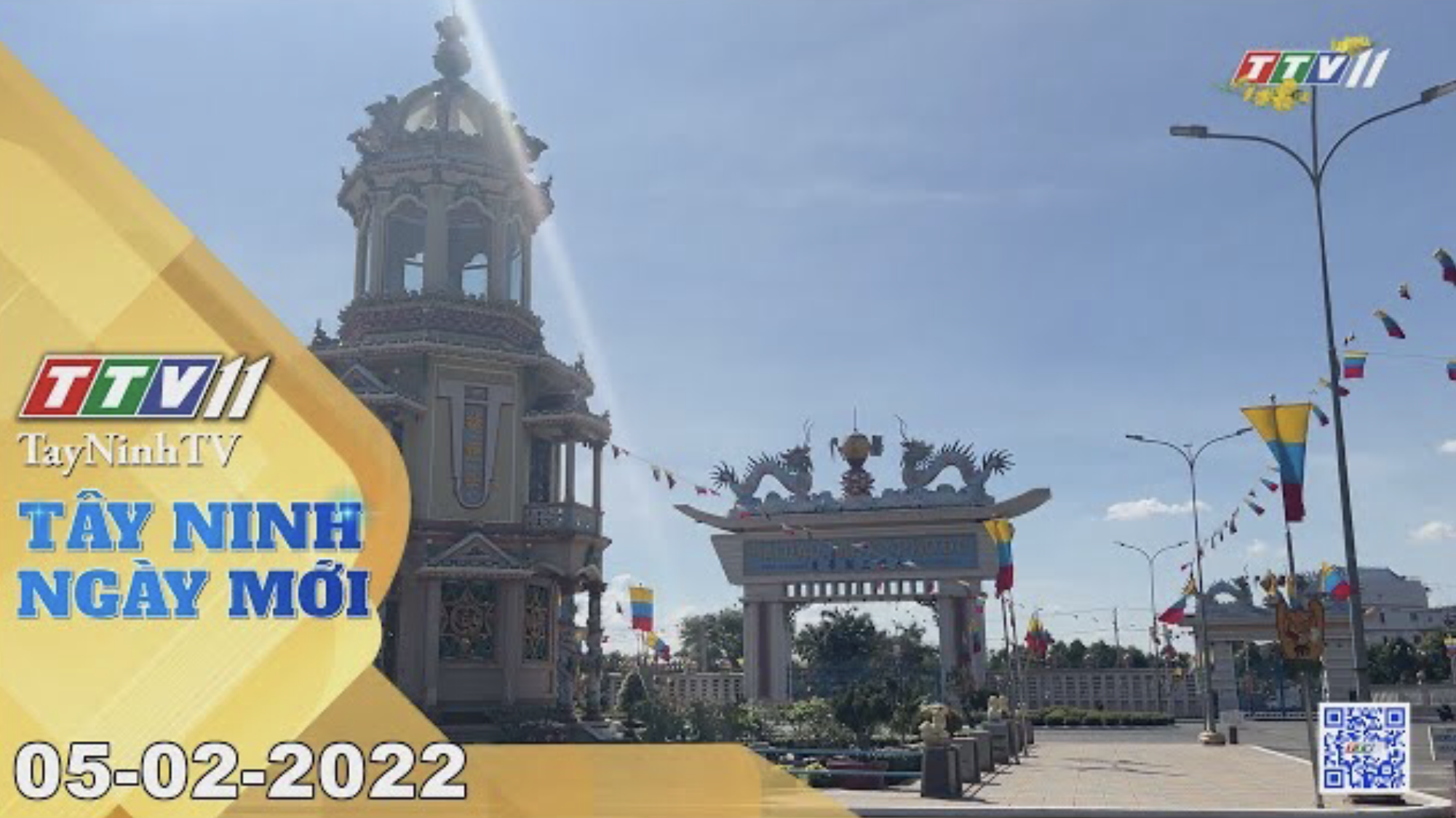 TÂY NINH NGÀY MỚI 05/02/2022 | Tin tức hôm nay | TayNinhTV