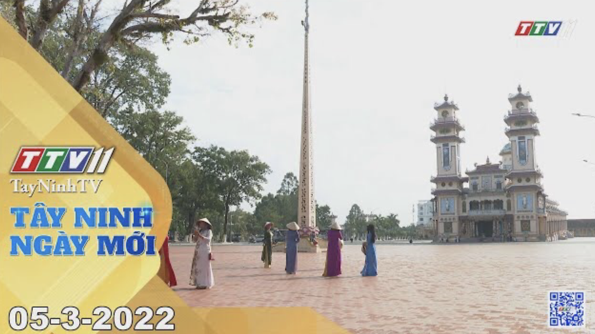 Tây Ninh ngày mới 05-3-2022 | Tin tức hôm nay | TayNinhTV