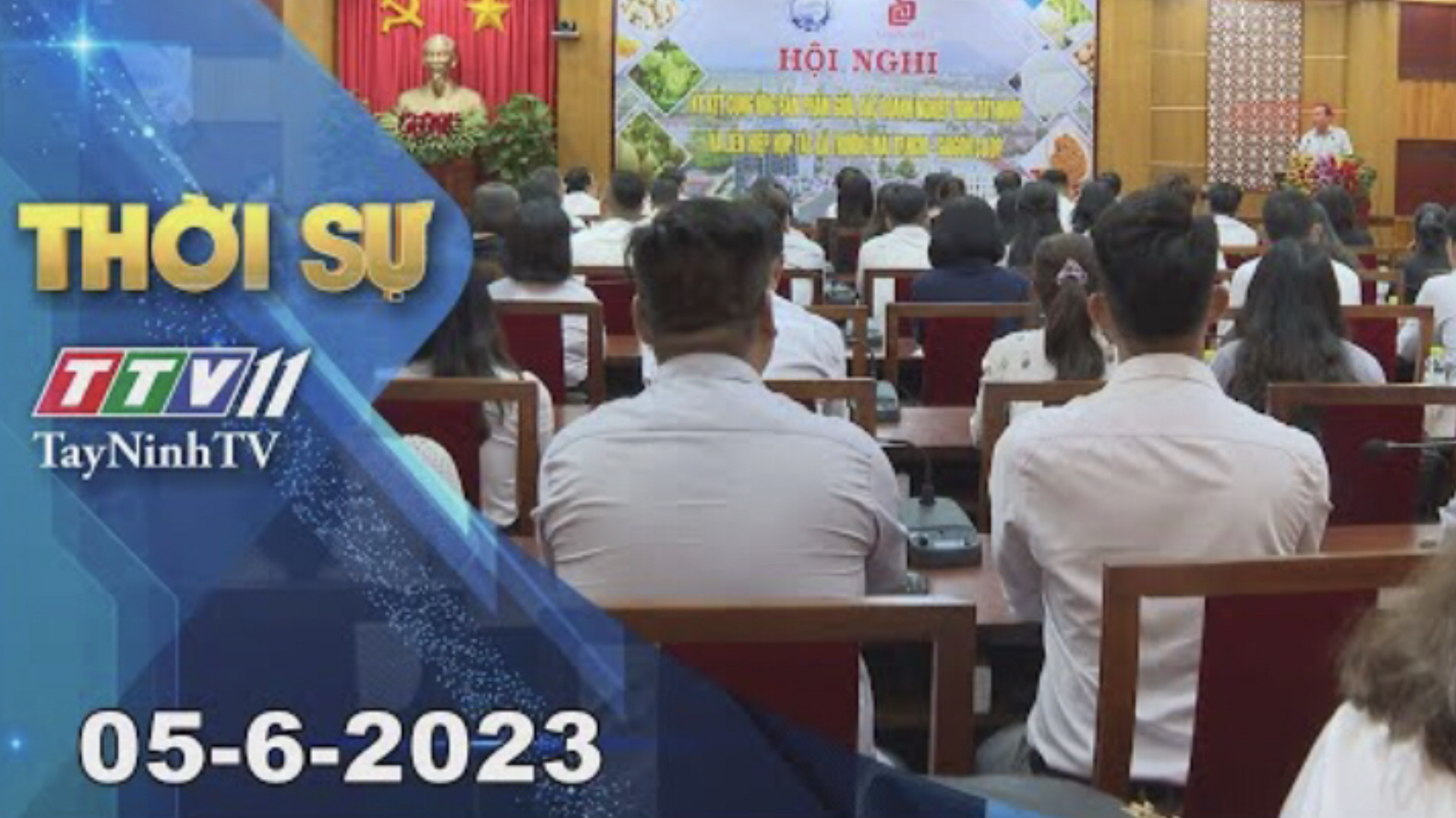 Thời sự Tây Ninh 05-6-2023 | Tin tức hôm nay | TayNinhTV