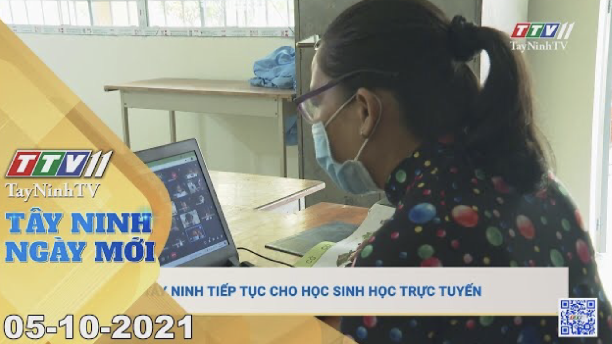 TÂY NINH NGÀY MỚI 05/10/2021 | Tin tức hôm nay | TayNinhTV