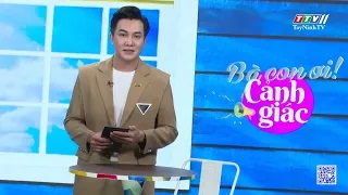 Bà con ơi cảnh giác | 20-5-2024 | TayNinhTVEnt