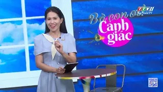 Bà con ơi cảnh giác | 23-5-2024 | TayNinhTVEnt