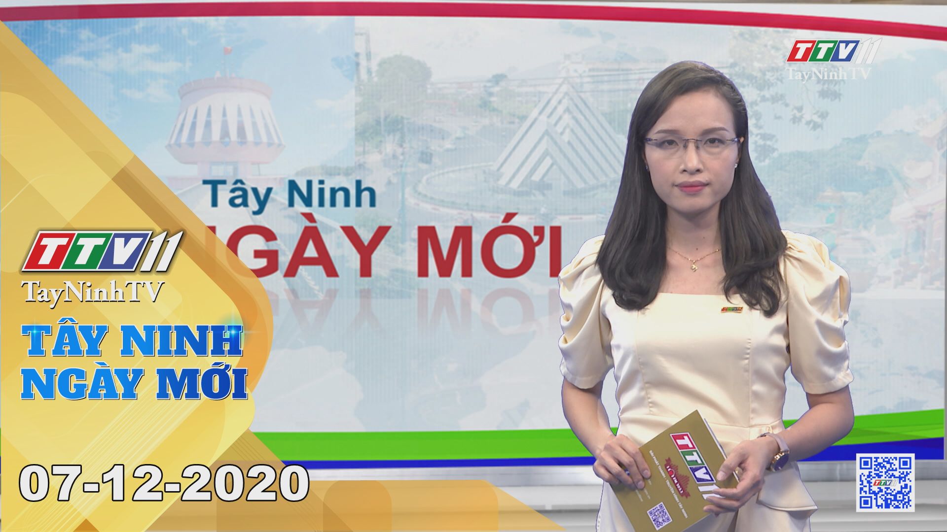 Tây Ninh Ngày Mới 07-12-2020 | Tin tức hôm nay | TayNinhTV