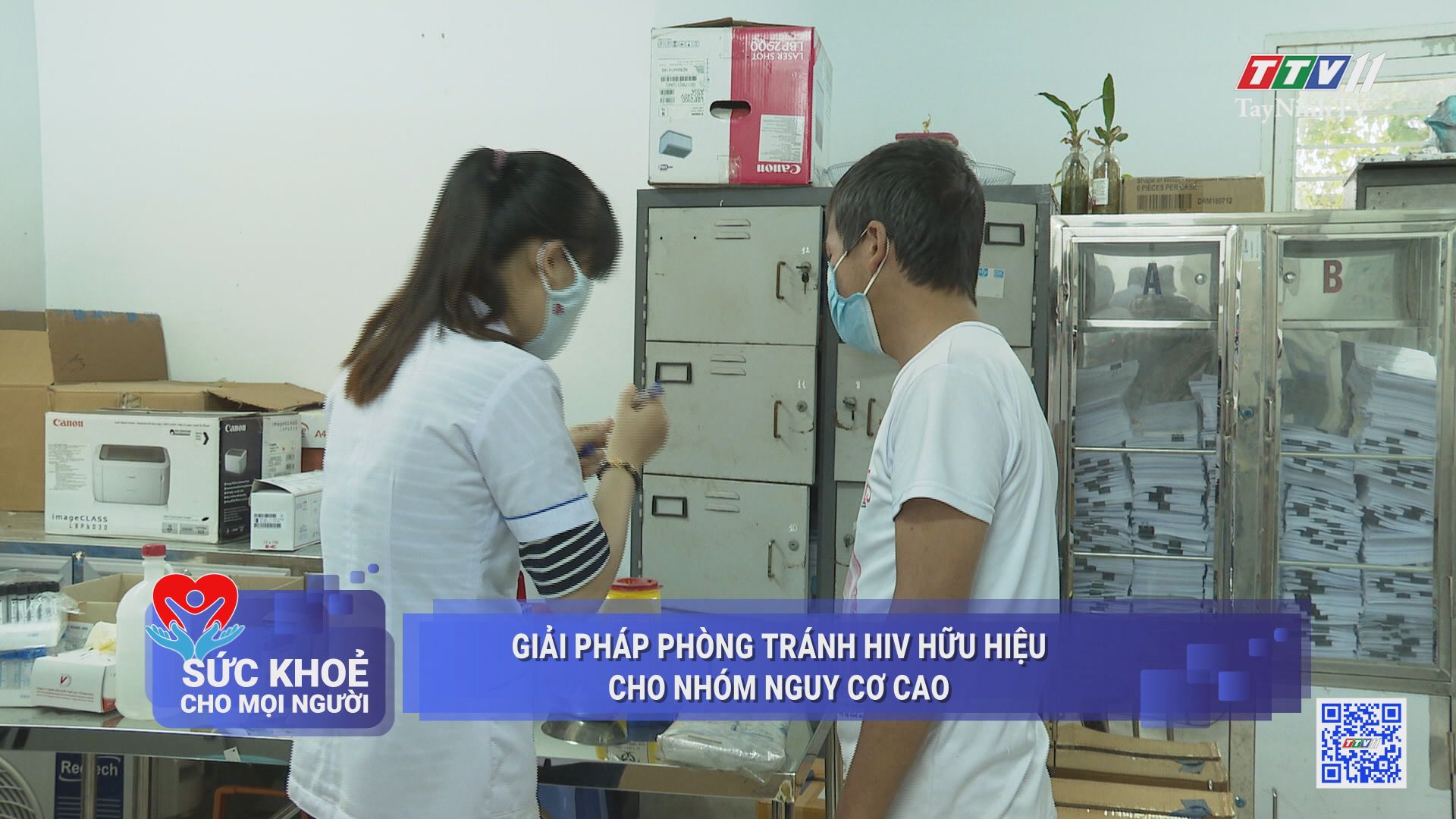 Giải pháp phòng tránh HIV hữu hiệu cho nhóm nguy cơ cao | SỨC KHỎE CHO MỌI NGƯỜI | TayNinhTV