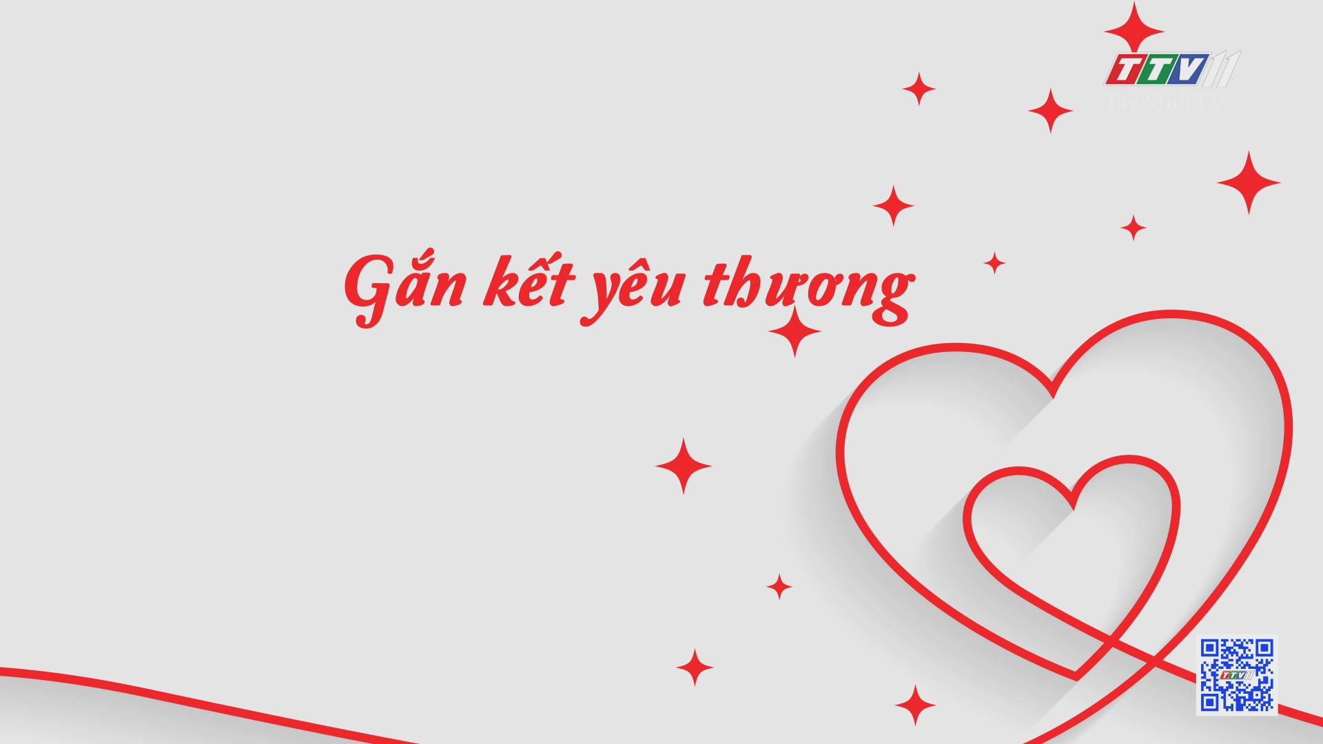 Gắn kết yêu thương | Từ trái tim đến trái tim | TayNinhTV