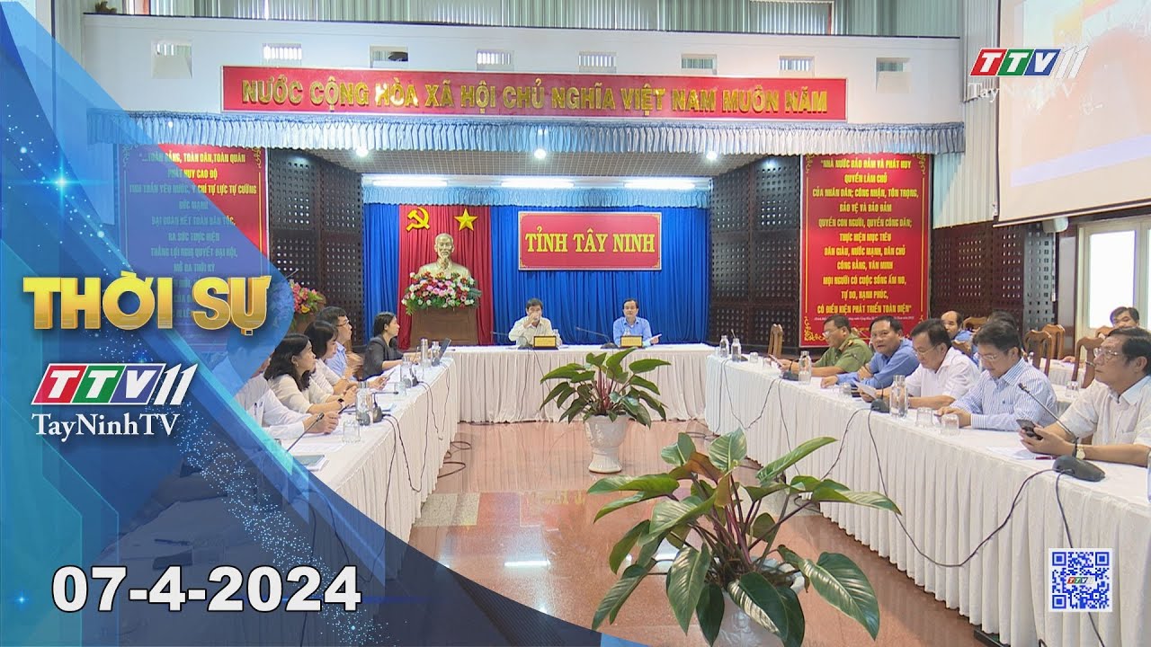 Thời sự Tây Ninh 07-4-2024 | Tin tức hôm nay | TayNinhTV