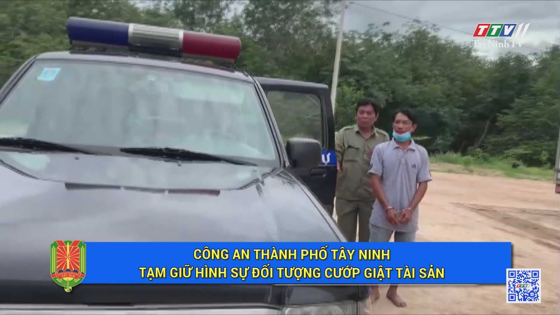 Công an thành phố Tây Ninh tạm giữ hình sự đối tượng c.ư.ớ.p gi.ậ.t tài sản | An ninh Tây Ninh | TayNinhTV