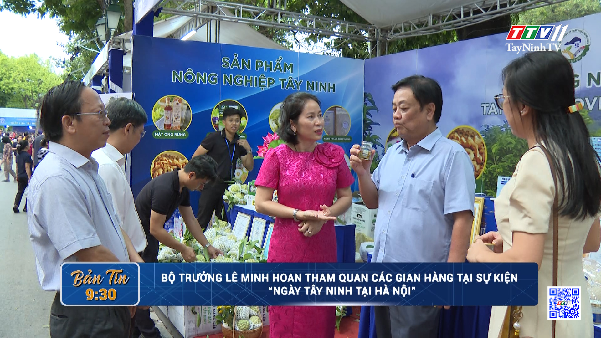 Bộ trưởng Lê Minh Hoan tham quan các gian hàng tại sự kiện “Ngày Tây Ninh tại Hà Nội” | TayNinhTV