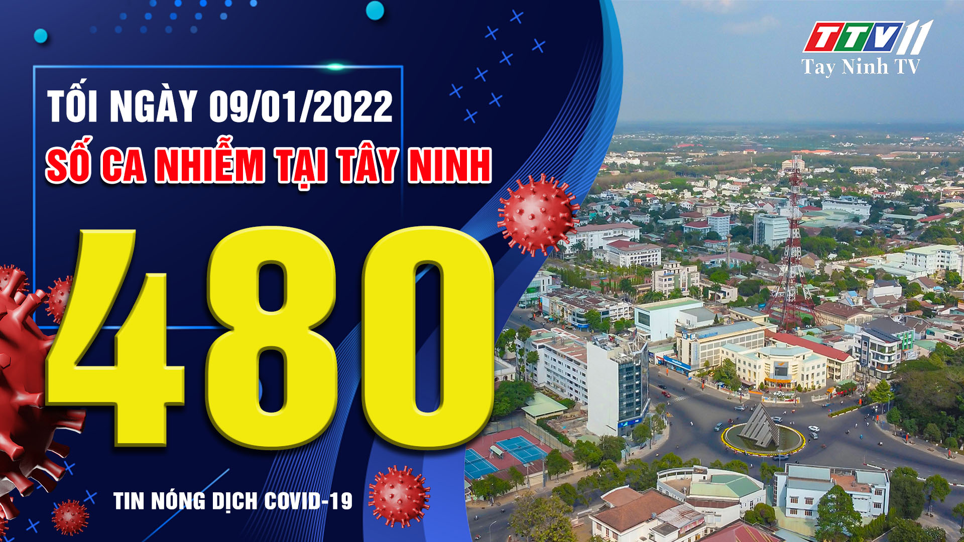 TIN TỨC COVID-19 TỐI 09/01/2022 | Tin tức hôm nay | TayNinhTV