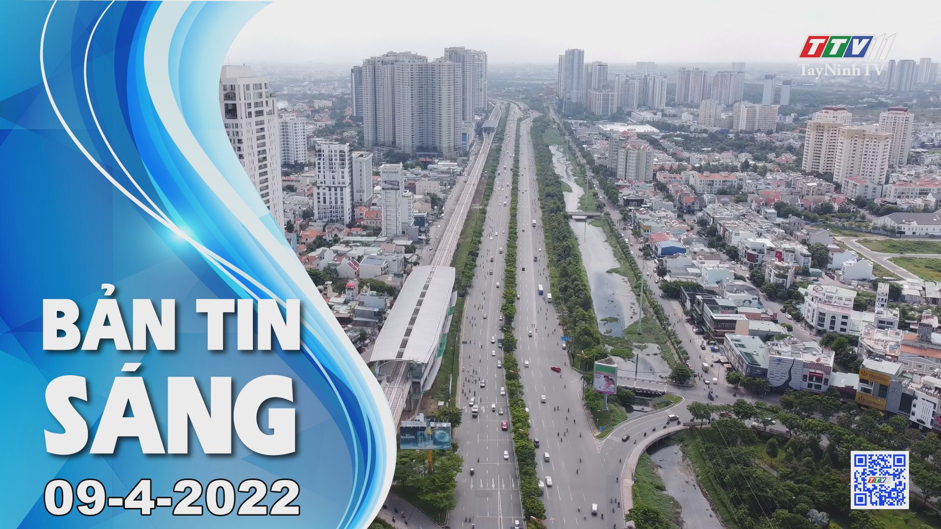 Bản tin sáng 09-4-2022 | Tin tức hôm nay | TayNinhTV