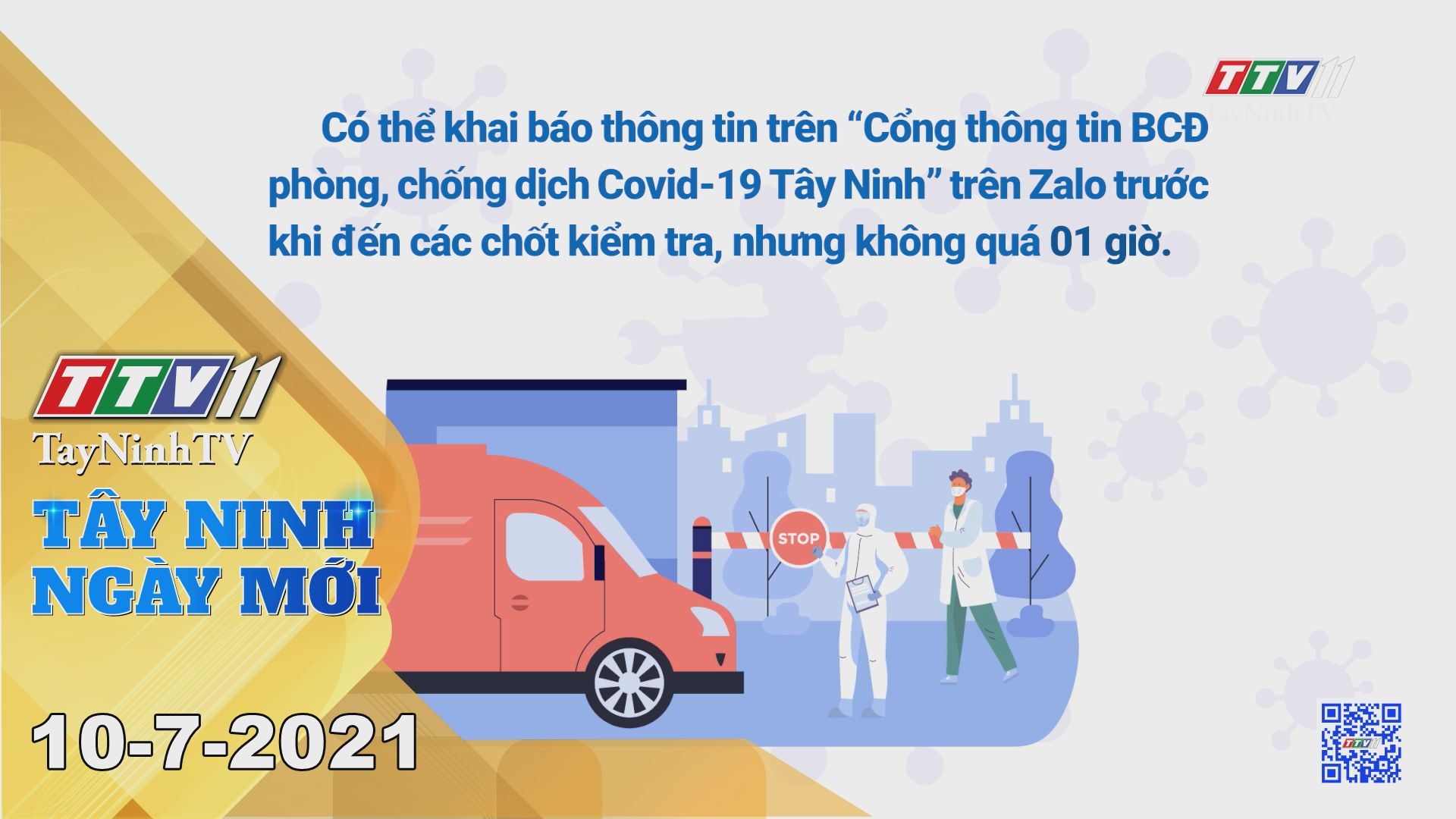 Tây Ninh Ngày Mới 10-7-2021 | Tin tức hôm nay | TayNinhTV