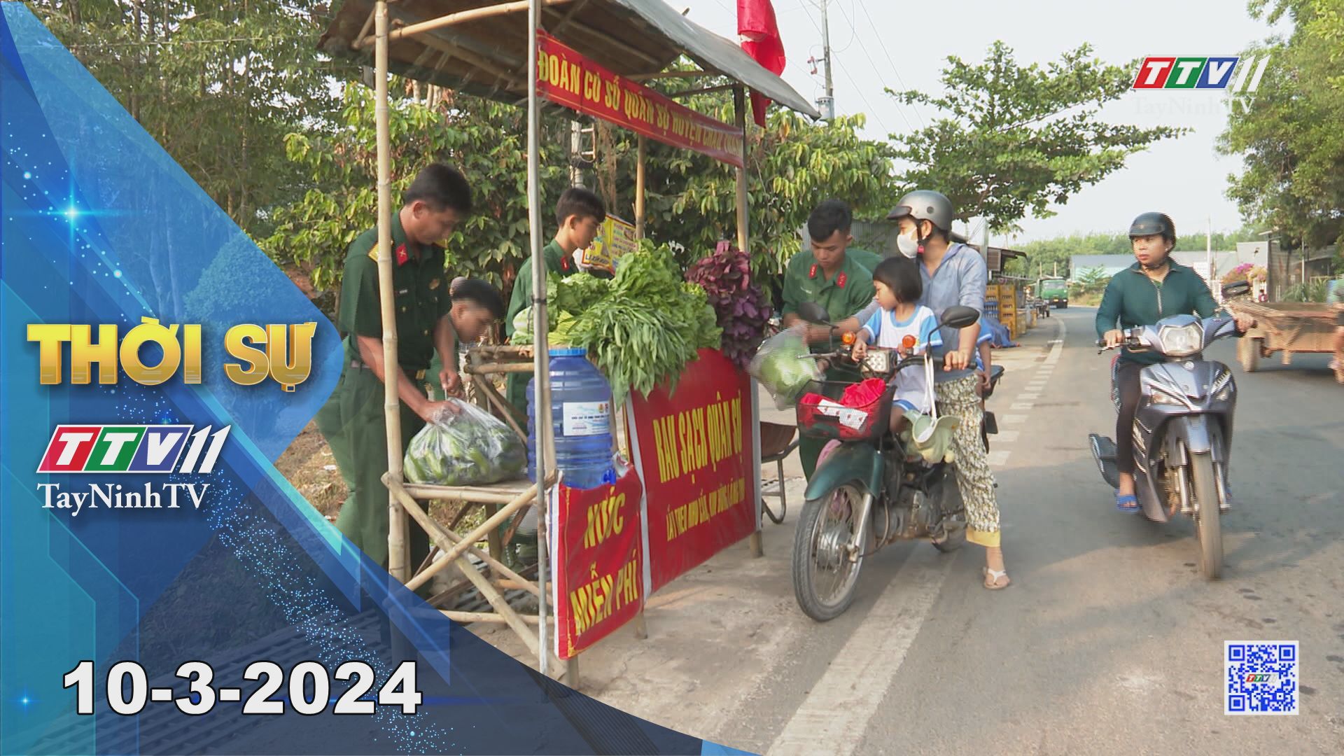 Thời sự Tây Ninh 10-3-2024 | Tin tức hôm nay | TayNinhTV