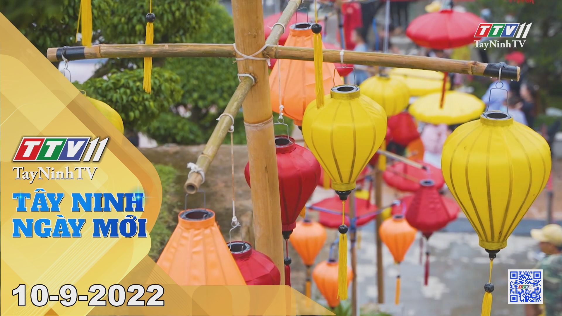 Tây Ninh ngày mới 10-9-2022 | Tin tức hôm nay | TayNinhTV