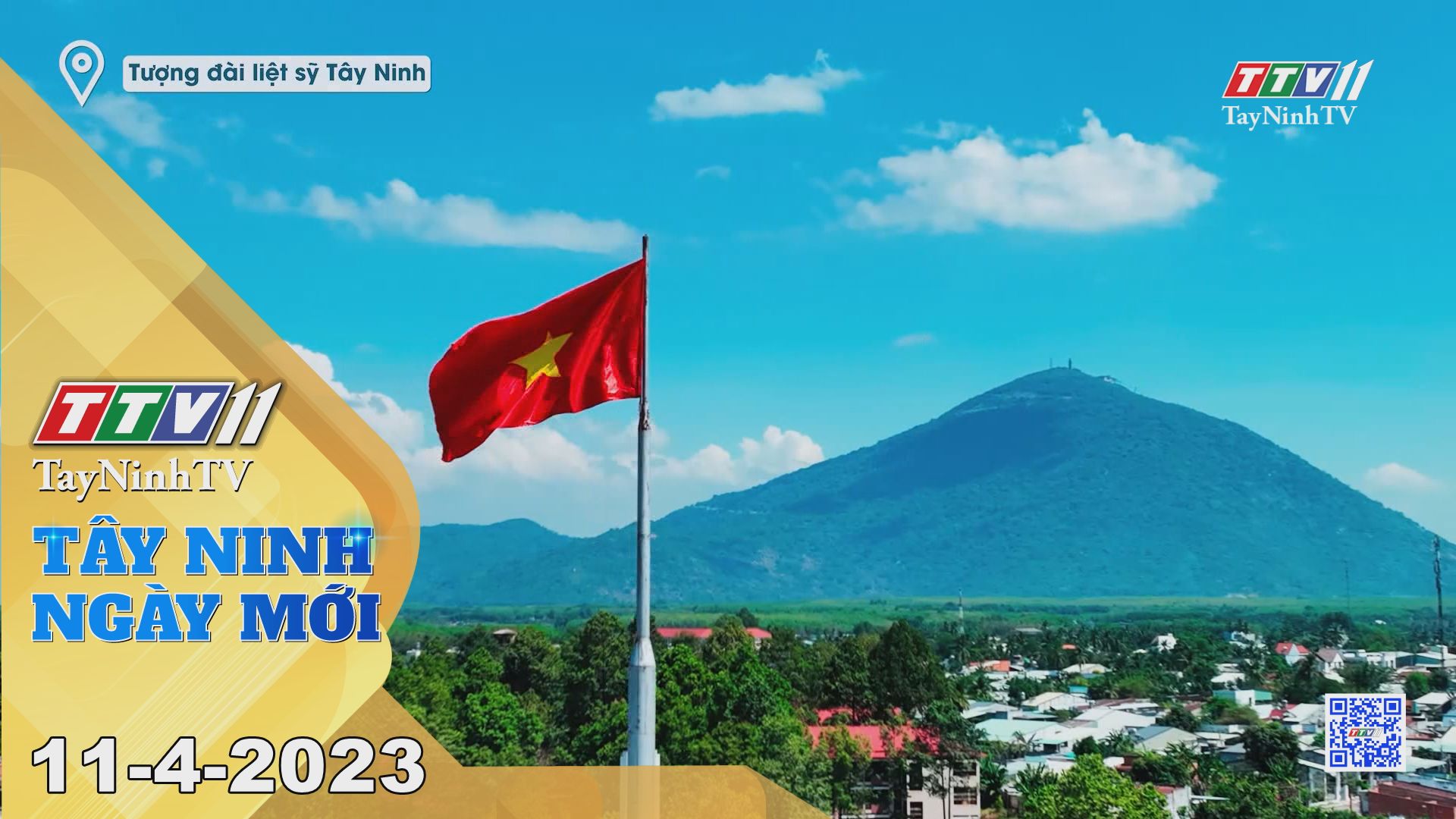 Tây Ninh ngày mới 11-4-2023 | Tin tức hôm nay | TayNinhTV