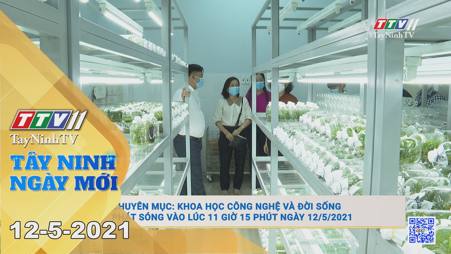 Tây Ninh Ngày Mới 12-5-2021 | Tin tức hôm nay | TayNinhTV