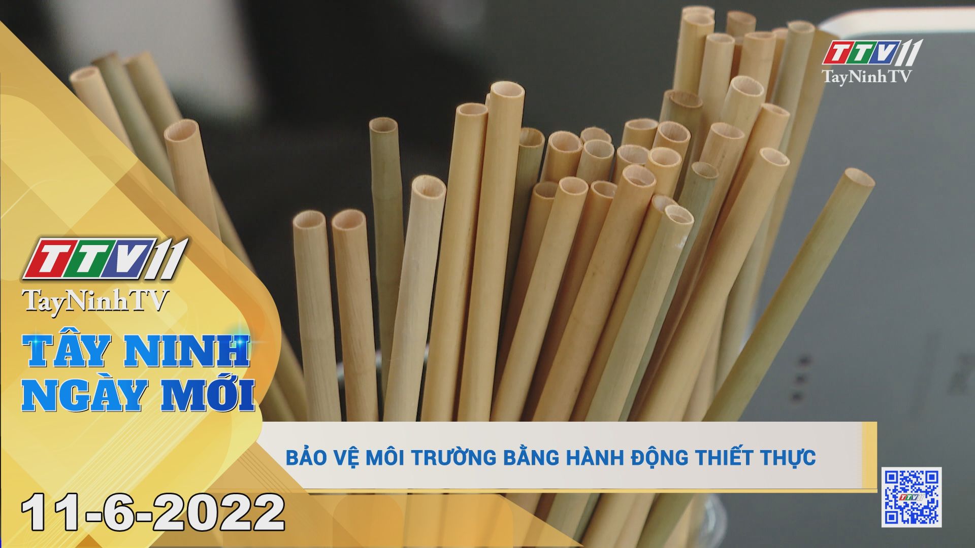 Tây Ninh ngày mới 11-6-2022 | Tin tức hôm nay | TayNinhTV