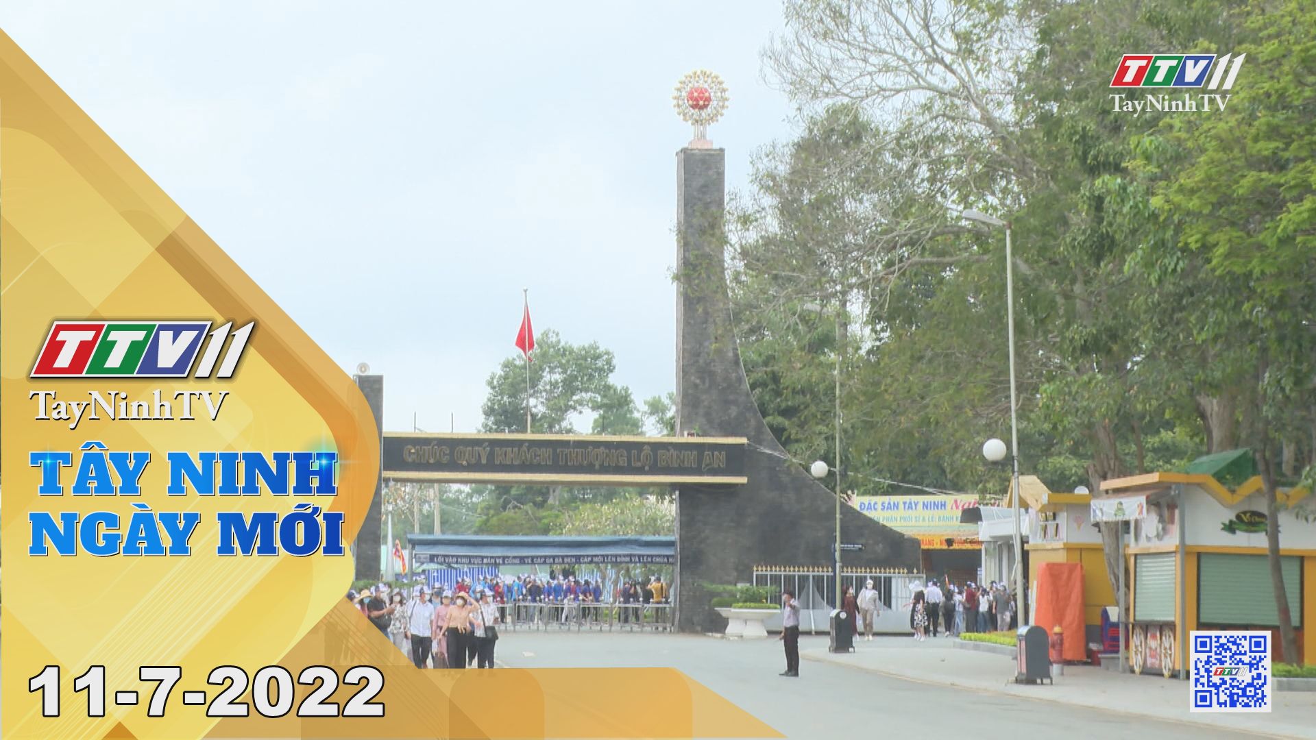 Tây Ninh ngày mới 11-7-2022 | Tin tức hôm nay | TayNinhTV