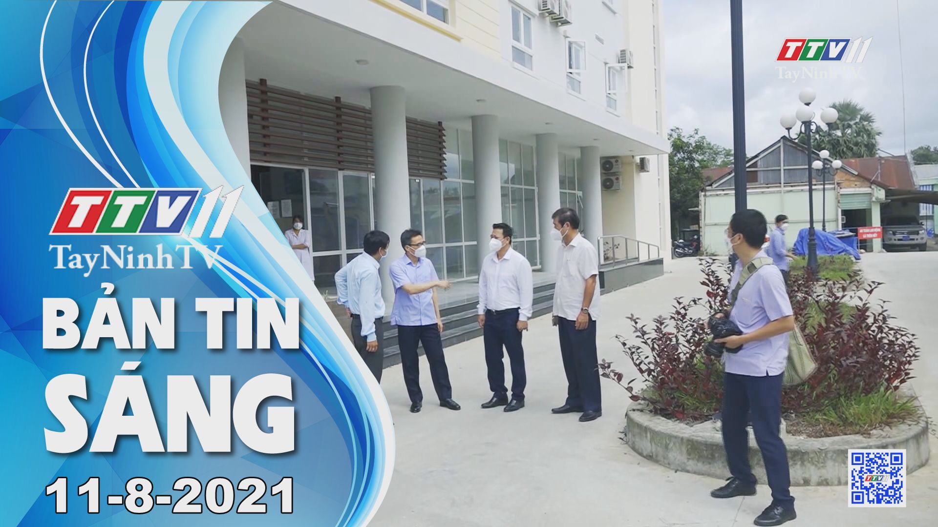 Bản tin sáng 11-8-2021 | Tin tức hôm nay | TayNinhTV