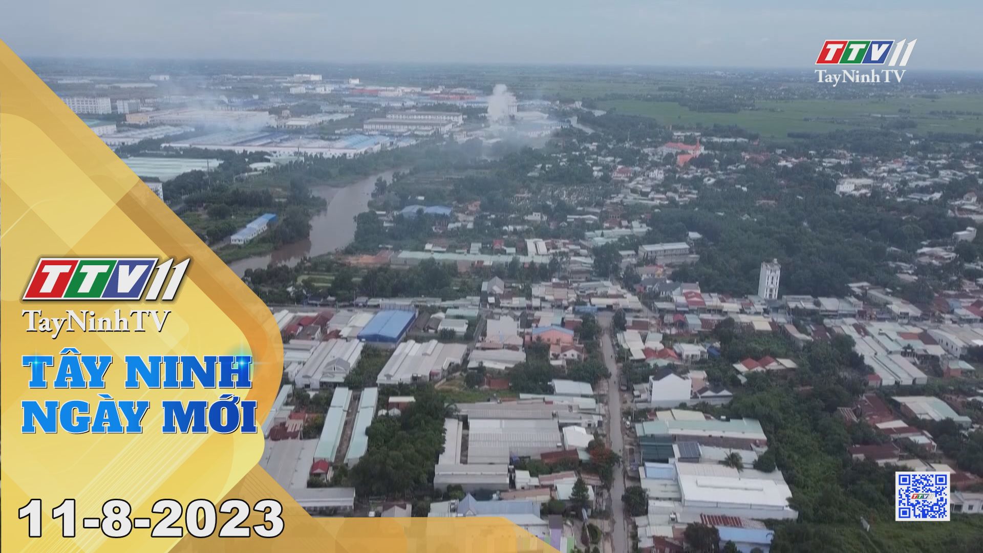 Tây Ninh ngày mới 11-8-2023 | Tin tức hôm nay | TayNinhTV