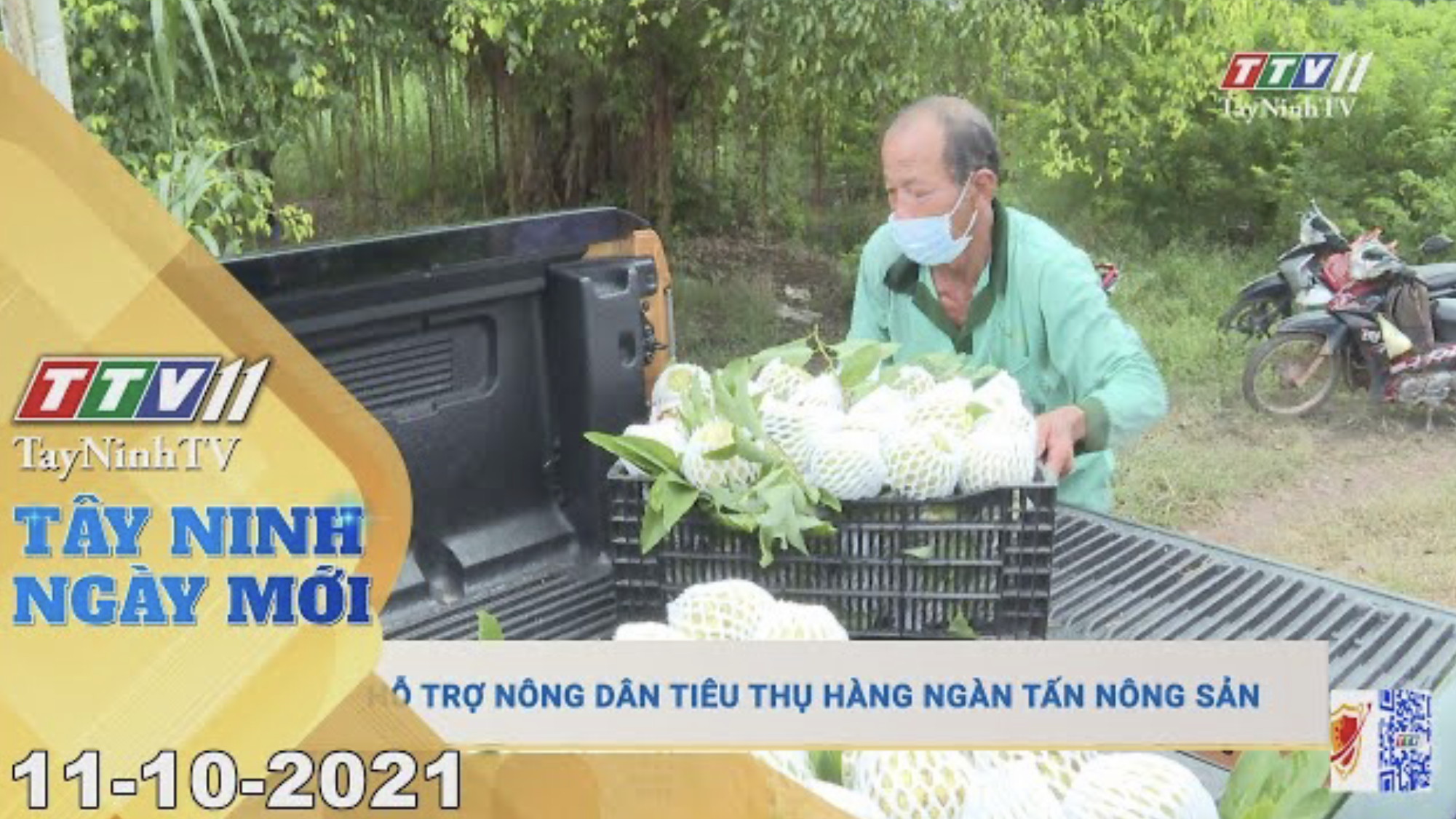 TÂY NINH NGÀY MỚI 11/10/2021 | Tin tức hôm nay | TayNinhTV