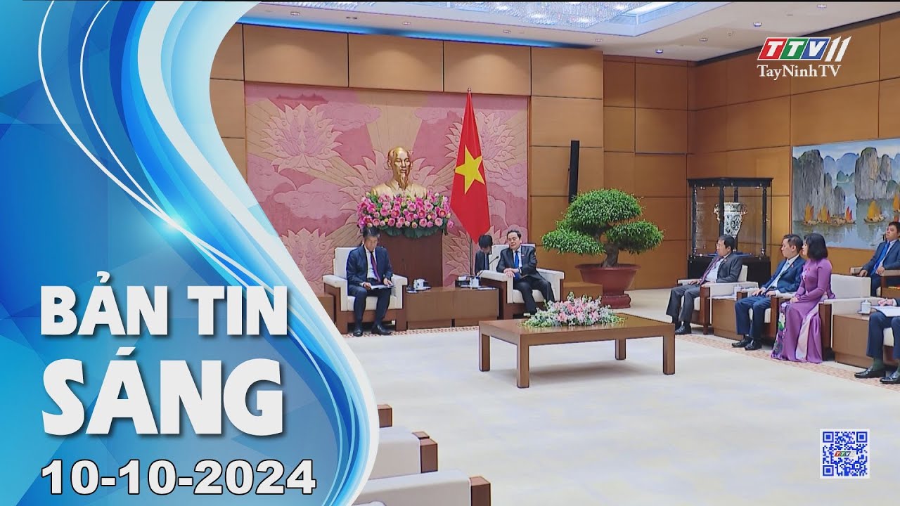 Bản tin sáng 10-10-2024 | Tin tức hôm nay | TayNinhTV