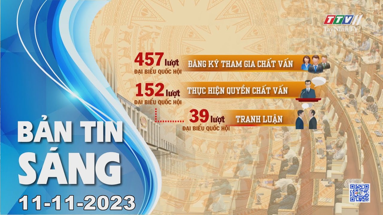 Bản tin sáng 11-11-2023 | Tin tức hôm nay | TayNinhTV